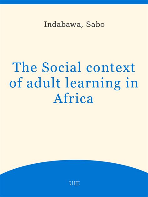 the social context of adult learning in africa Epub